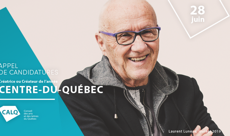 Prix du CALQ – Créateur ou Créatrice de l’année au Centre-du-Québec