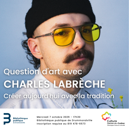 Question d’art avec Charles Labrèche