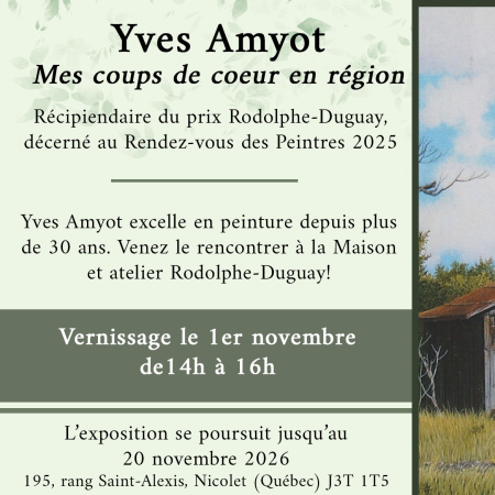Mes coups de coeur en région de l’artiste Yves Amyot