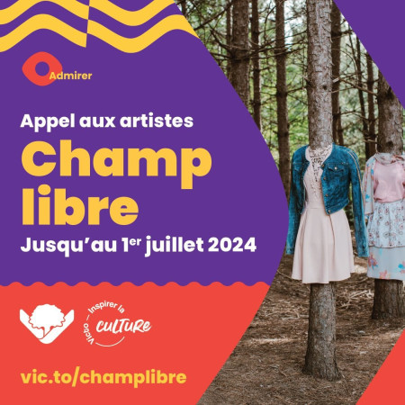 Appel aux artistes : Champ libre &agrave; Victoriaville