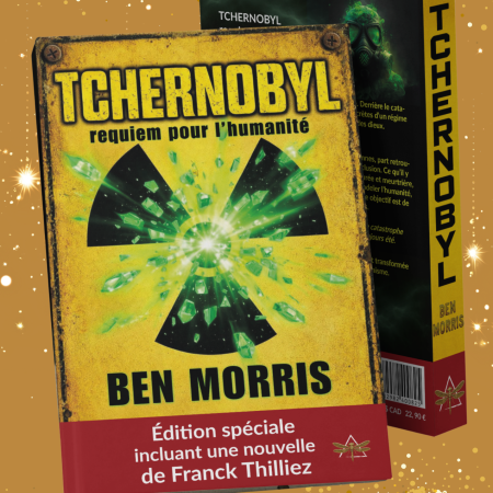 Ben Morris signe Tchernobyl &ndash; Requiem pour l&rsquo;humanit&eacute;